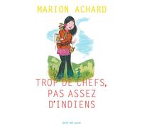 Trop de chefs, pas assez d'Indiens – Actes Sud