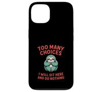 Trop de choix Lazy Sloth Coque pour iPhone 13