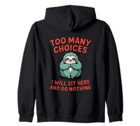 Trop de choix Lazy Sloth Sweat à Capuche