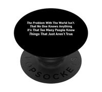 Trop de Gens savent des Choses Qui ne sont Pas Vraies PopSockets PopGrip Adhésif