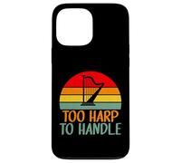 Trop de Harpe pour Manipuler la Harpe Coque pour iPhone 13 Pro Max