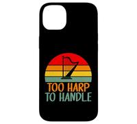 Trop de Harpe pour Manipuler la Harpe Coque pour iPhone 14 Plus