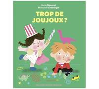Trop de joujoux ?