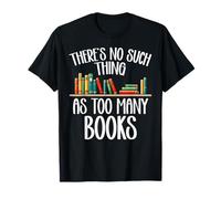 Trop de livres, ça n'existe pas, Bookworm Bibliophile T-Shirt