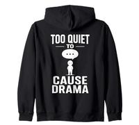 Trop Discret pour Creer du Drama Humour Sweat à Capuche