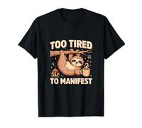 Trop fatigué pour manifester Un drôle de café Paresseux T-Shirt