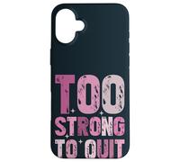 Trop Fort pour cesser de Fumer la Sensibilisation au Cancer du Sein Survivant Coque pour iPhone 16 Plus