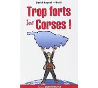 Trop forts les Corses !