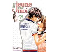 Trop jeune pour moi ?! T02
