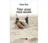 Trop Jeune Pour Mourir