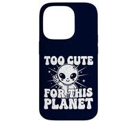 Trop Mignon pour Cette planète : Graphique Extraterrestre Amusant Coque pour iPhone 14 Pro