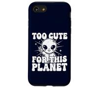 Trop Mignon pour Cette planète : Graphique Extraterrestre Amusant Coque pour iPhone SE (2020) / 7/8