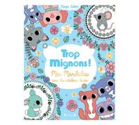 Grund Pochette loisirs créatifs Trop mignons! Mandalas – 50 coloriages, stickers dorés – Dès 6 ans