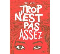 Trop n'est pas assez