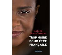 Trop noire pour être française