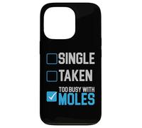 Trop occupé avec Moles Animal Mole Lover Mole Whisperer Coque pour iPhone 13 Pro