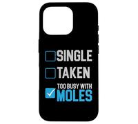 Trop occupé avec Moles Animal Mole Lover Mole Whisperer Coque pour iPhone 16 Pro