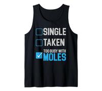 Trop occupé avec Moles Animal Mole Lover Mole Whisperer Débardeur