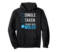 Trop occupé avec Moles Animal Mole Lover Mole Whisperer Sweat à Capuche