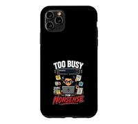 Trop Occupe pour des Betises - Humour Travail Coque pour iPhone 11 Pro Max