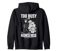 Trop Occupe pour Le Drame Graphic Motivant Sweat à Capuche