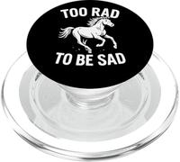 Trop Rad to Be Sad Horse Riding Positive PopSockets PopGrip pour MagSafe