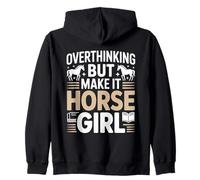 Trop réfléchir, mais Fais-en sorte Que Horse Girl Equestrian Sweat à Capuche