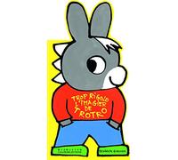 Trop rigolo l'imagier de Trotro - De 1 à 3 ans