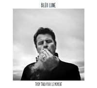 Trop tard pour le moment CD