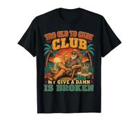 « Trop Vieux pour S'en Soucier » : Le Club des Baby-boomers. T-Shirt