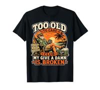 Trop Vieux pour s'en Soucier Le Club s'en fiche, Mon Putain T-Shirt