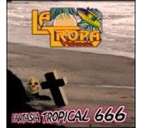 Tropa Vallenata - Fantasia 666
