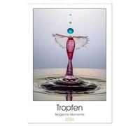 Tropfen Magische Momente (Wandkalender 2026 DIN A2 hoch), CALVENDO Monatskalender: Der Moment wenn ein Wassertropfen auf einen anderen trifft.