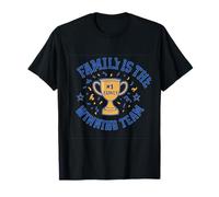 Trophée Family is The Winning Team Trophy Design T-Shirt