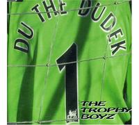 Trophy Boyz - du The Dudek-2nd [Import]