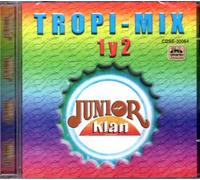 Tropi-mix 1 Y Dos: Junior Klan