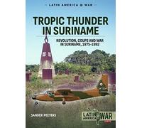 Tropic Thunder In Suriname