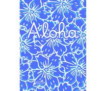 Tropical 'Aloha' White, Teal And Blue, Floral, 150 Lined Page, 8x11 Page, Notebook Perfect For School, Learning And Note-Taking: Created With ... By: Artist Mary Elisabeth Linder @ MaryEMade