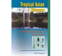 Tropical Asian Streams: Zoobenthos, Ecology And Conservation