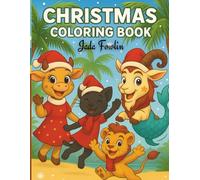 Tropical Christmas Fun Coloring Book: Adastra Kids: Holiday Coloring Pages • Cute Animal Friends • Beach Christmas Fun • Simple Designs for Kids Ages 3-8