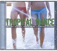 Tropical Dance : Salsa, Cumbia, Merengue, Lambada, Mambo