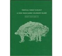 Tropical Forest Ecology Egbert Giles Leigh (Auteur)