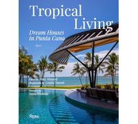 Tropical Living: Dream Houses in Punta Cana