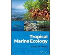 Tropical Marine Ecology