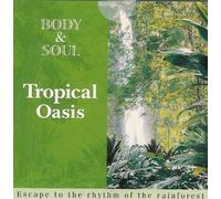 Tropical Oasis [Import]