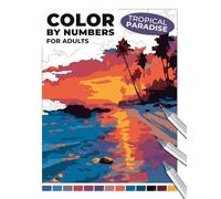 Tropical Paradise Color by Numbers for Adults: Relaxing Beach Scenes with Palm Trees and Sunlit Lagoons | Realistic Tropical Coloring Book for Stress ... for Use with Markers or Colored Pencils