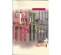 Tropique des Silences