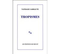 Tropismes Nathalie Sarraute (Auteur)