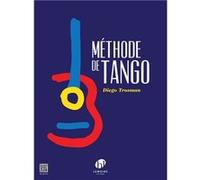 Trosman Diego - Méthode de tango --- Guitare