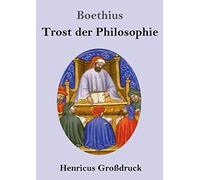 Trost Der Philosophie (Großdruck)